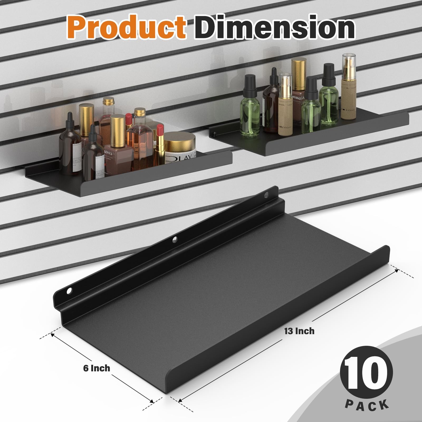 10 PCs Inch Slatwall Shelves, 13X6 Inch Metal Slat Wall Shelves Accessories,